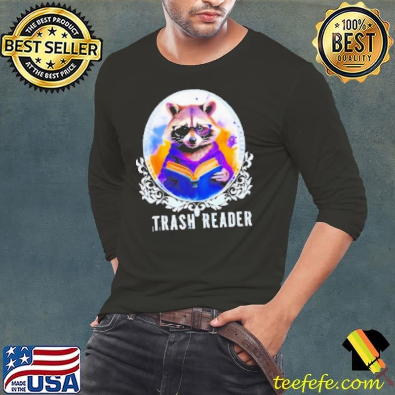 Raccoon trash reader Long Sleeve Tee