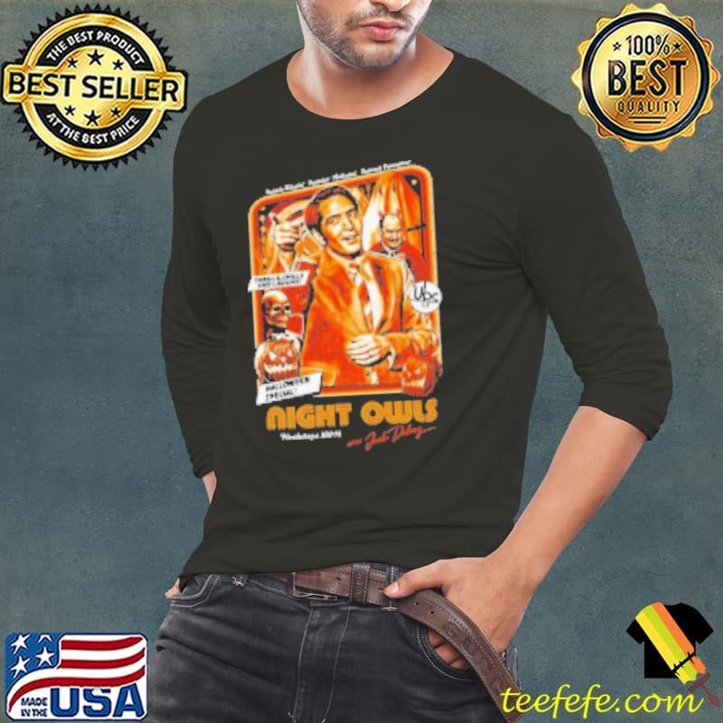 Satanic Rituals Psychics Mediums Demonic Possession Night Owls Halloween Special Long Sleeve Tee