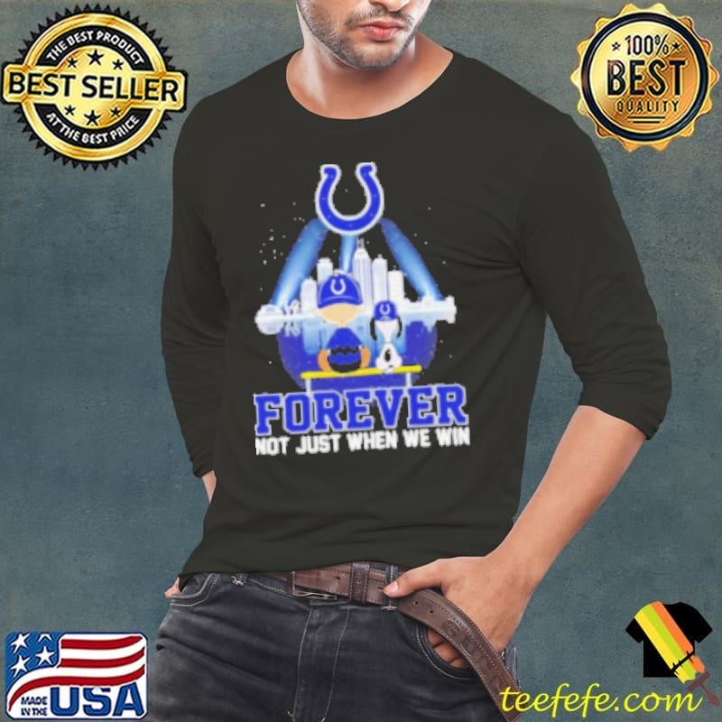 Skyline Snoopy and Charlie Brown Forever Not Just When We Win Indianapolis Colts Long Sleeve Tee