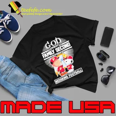 Snoopy And Charlie Brown Woodstock God First Family Second Then Washington Commanders Redskins Football The Peanuts Shirt