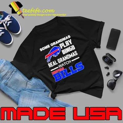 Some grandmas play bingo real grandmas watch Buffalo Bills Shirt