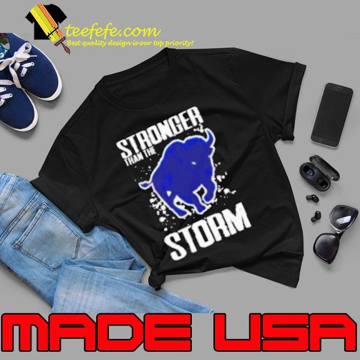 Stronger Than The Storm Buffalo Bills Football Mascot shirt