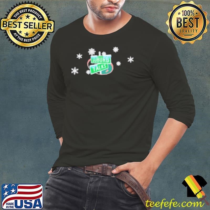 Suburb Talks Holiday 2024 Shirt