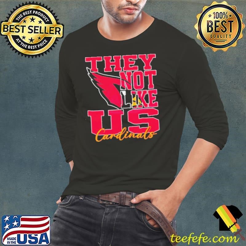 They Not Like Us Arizona Cardinals Nfl Football shirt