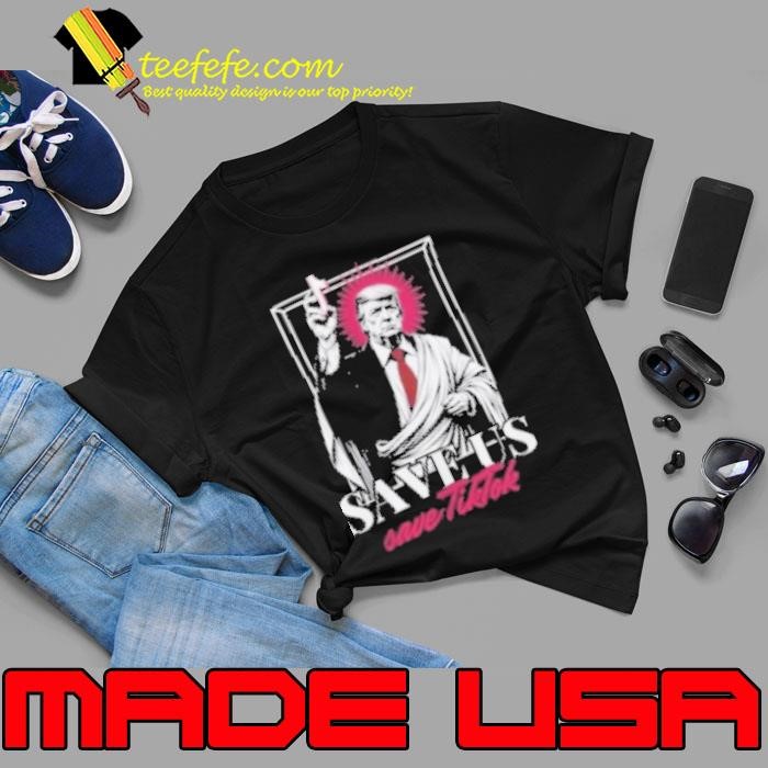 Trump Save Tiktok Save US Shirt