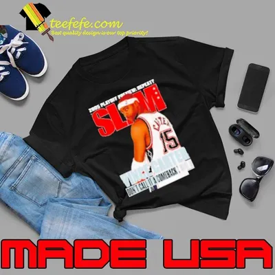 Vince Carter Don't Call It A Comeback Slam Shirt