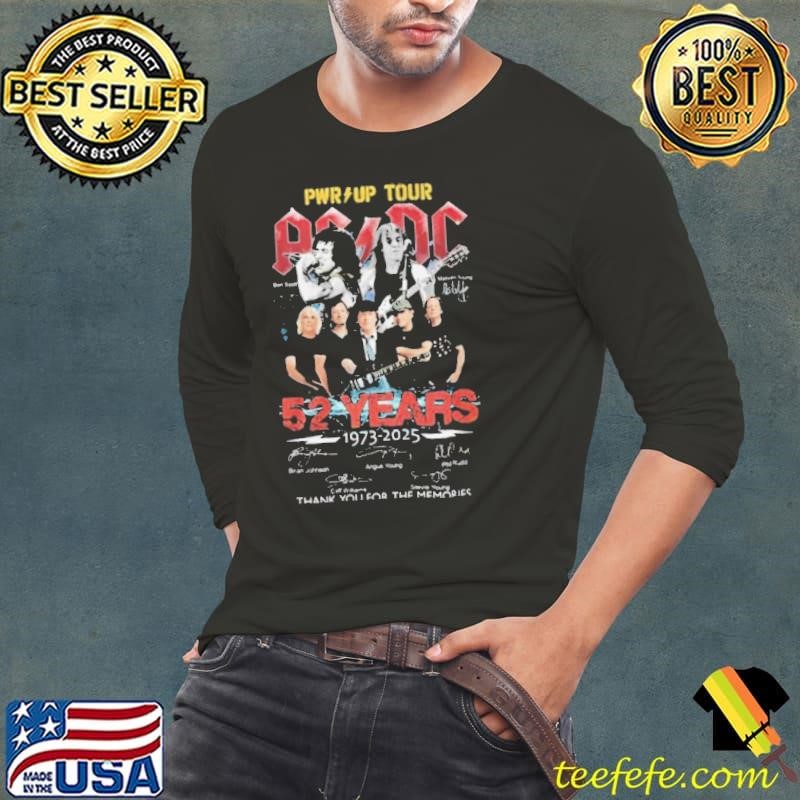 AC DC Pwr Up Tour 52 Years 1973 2025 Signature Thank You For The Memories T Long Sleeve Tee