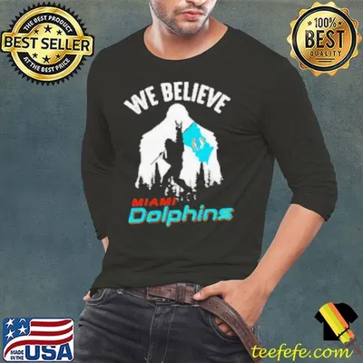 Bigfoot We Believe Miami Dolphins Nfl Flag 2025 Shirt