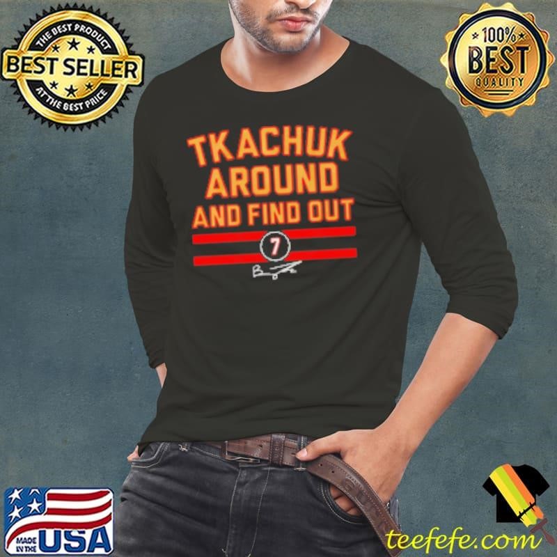 Brady Tkachuk around and find out Shirt
