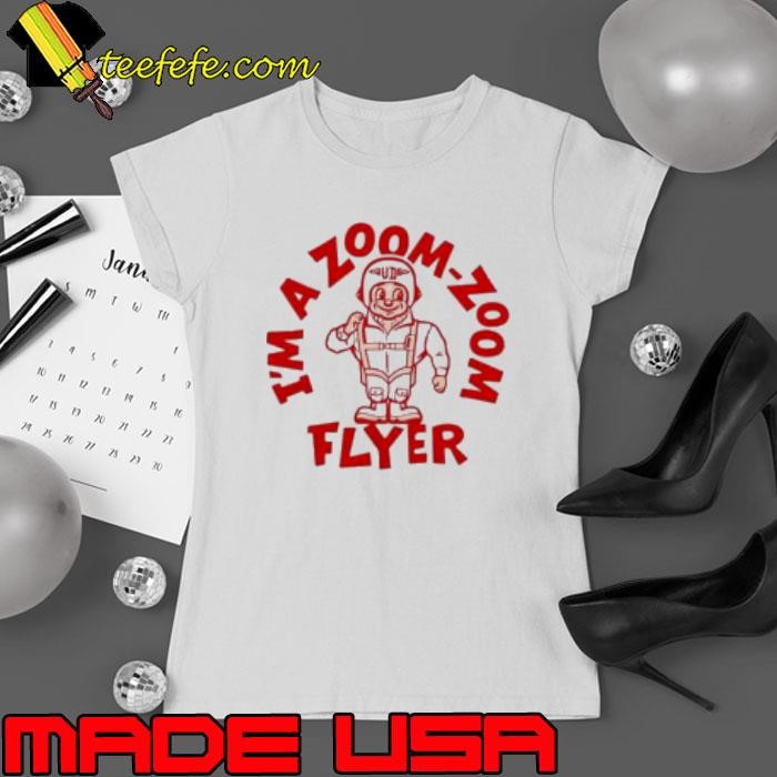 Dayton Flyers I'm A Zoom Zoom Flyer Shirt