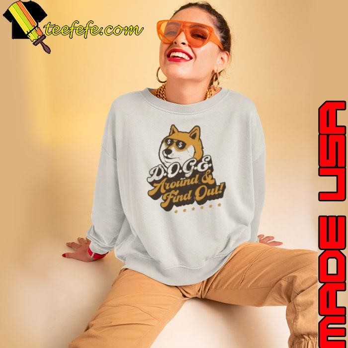 Elon Musk Doge Around And Find Shirt
