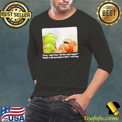 Frog And Toad Something Happened Quote 2025 Shirt