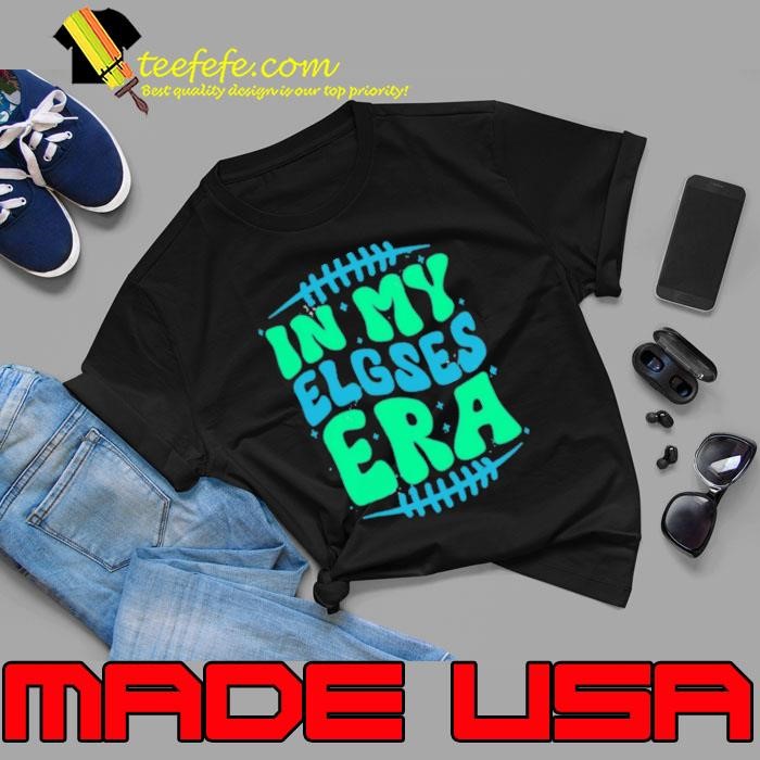 In My Elgses Era Philadelphia Eagles Unisex