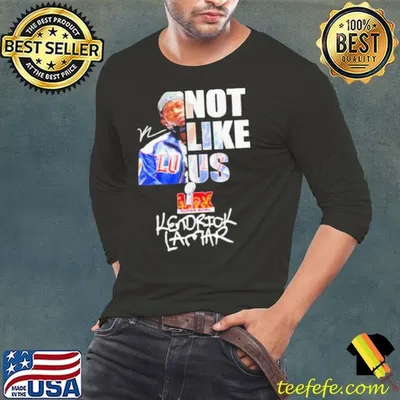 Kendrick Lamar not like us signature Super Bowl shirt