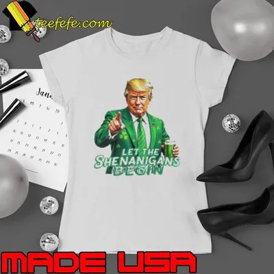 Let The Shenanigans Begin Shirt