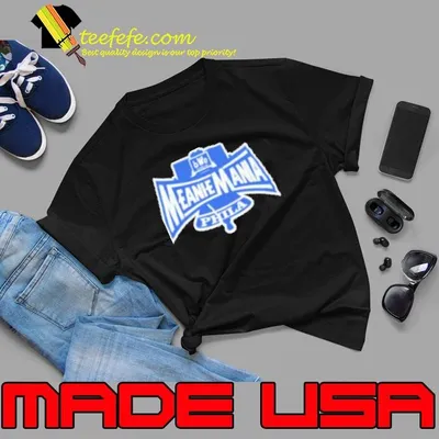 MeanieMania Phila logo Shirt