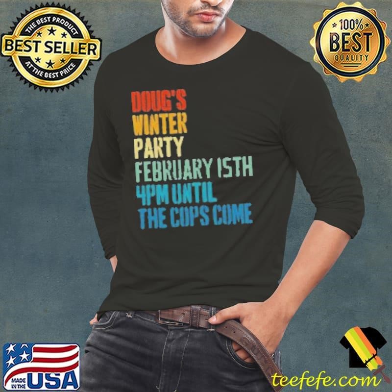 Nice Doug's Winter Party February 2025 Vintage Retro Long Sleeve Tee
