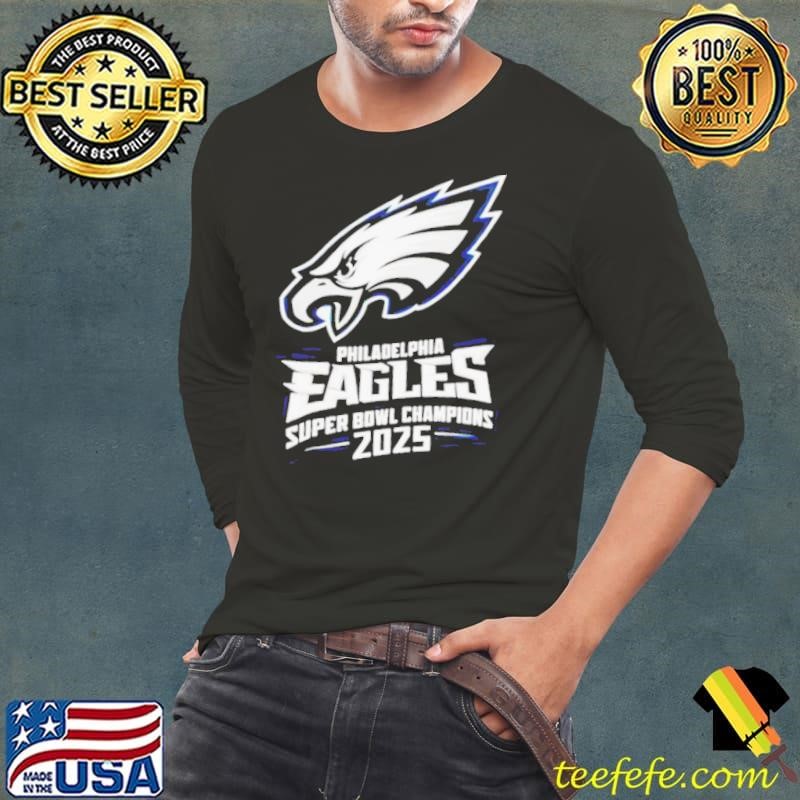 Philadelphia Eagles Super Bowl Champions ’25 logo shirt