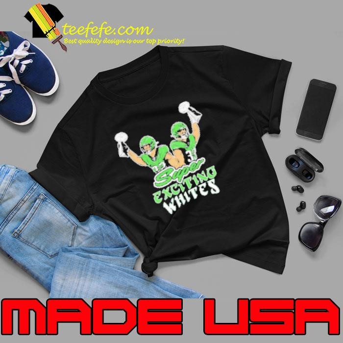 Philadelphia Eagles Super Exciting Whites  Shirt