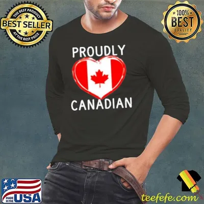 Proudly Canadian heart maple Canada flag Shirt