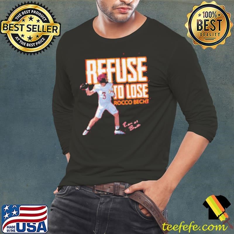 Rocco becht refuse to lose signature nil youth shirt