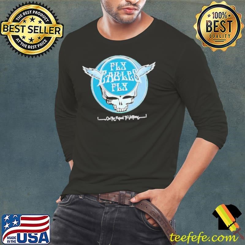 Skull Philadelphia Fly Eagles Fly Grateful Dead on the road to victory shirt
