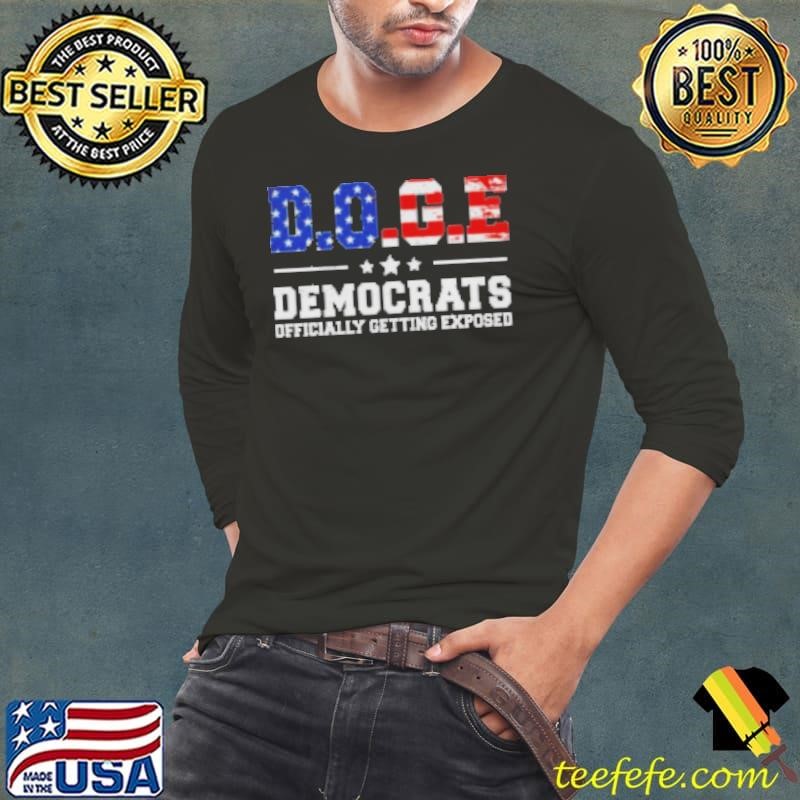 Top DOGE Democrats Officially Getting Exposed Long Sleeve Tee