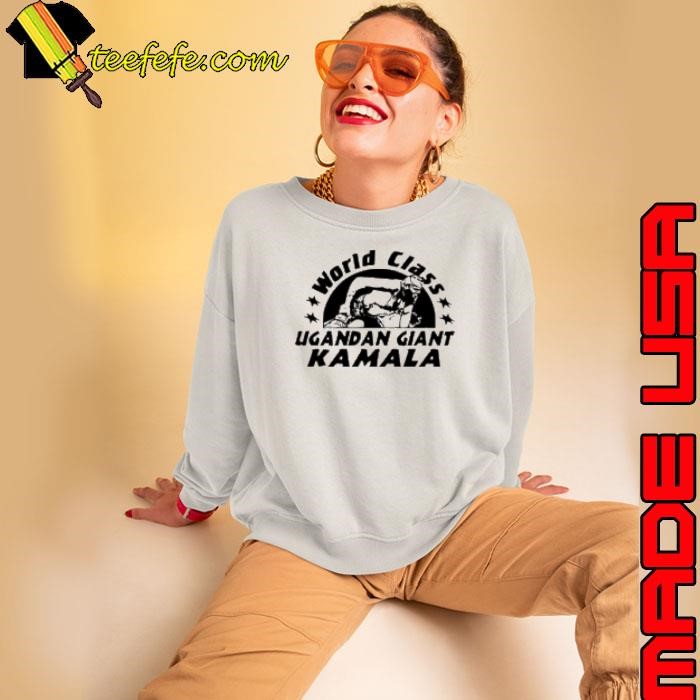World class ugandan giant kamala Sweatshirt