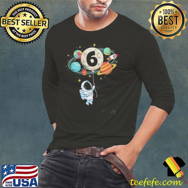 6 Years Old Birthday Boy Astronaut Space 6th Birthday Shirt