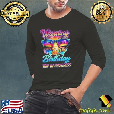 60 Years Old Warning 60th Birthday Trip In Progress Shirt