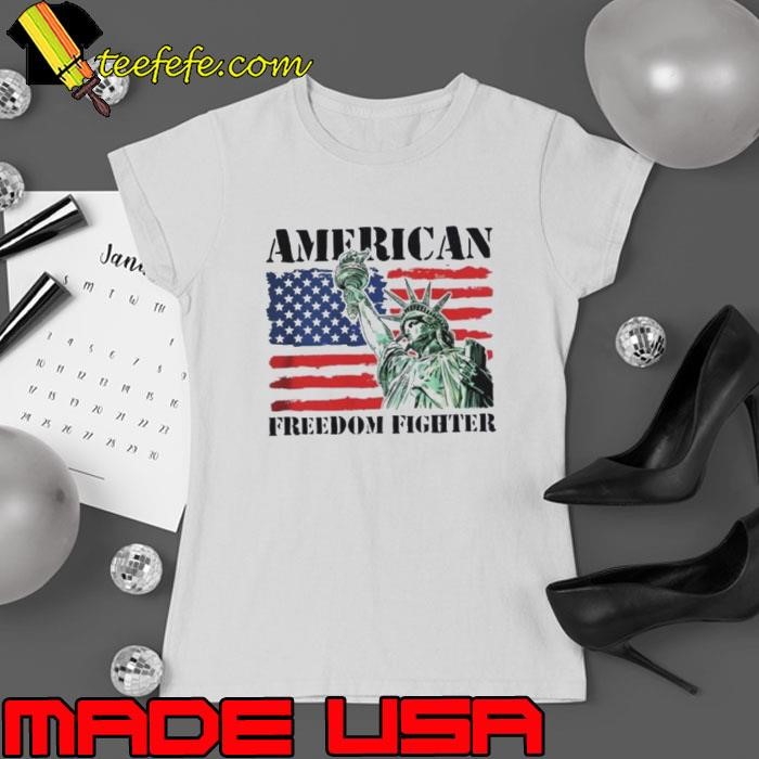 American Freedom Fighter Usa Flag Liberty Usa shrit Ladies tee