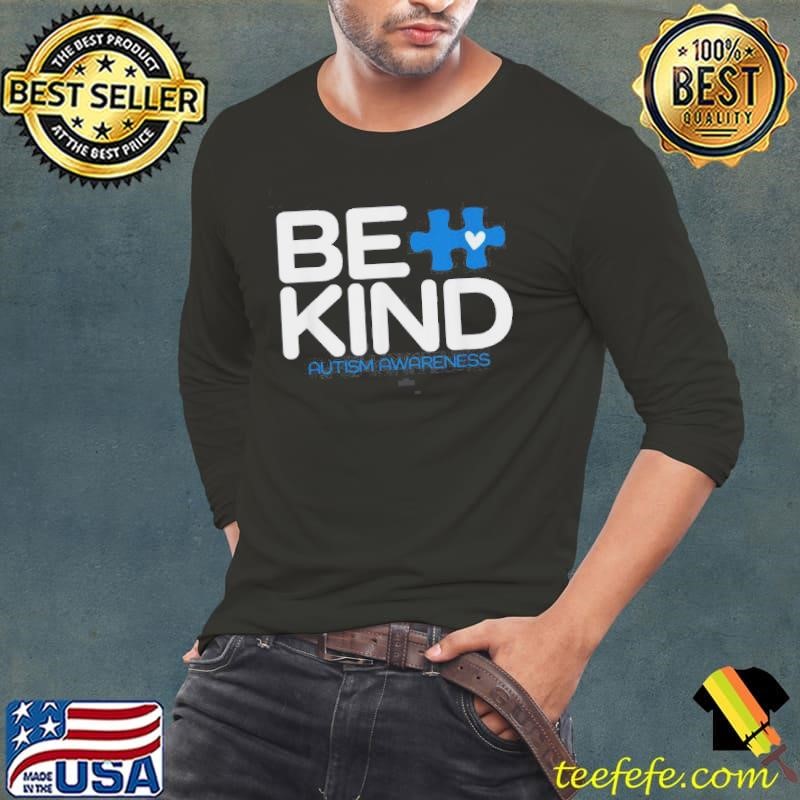 Be Kind Autism Awareness Supporter Shirt