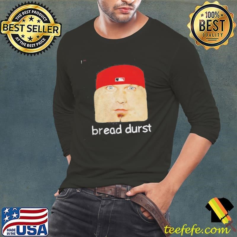 Bread Durst Sandwich Meme Shirt