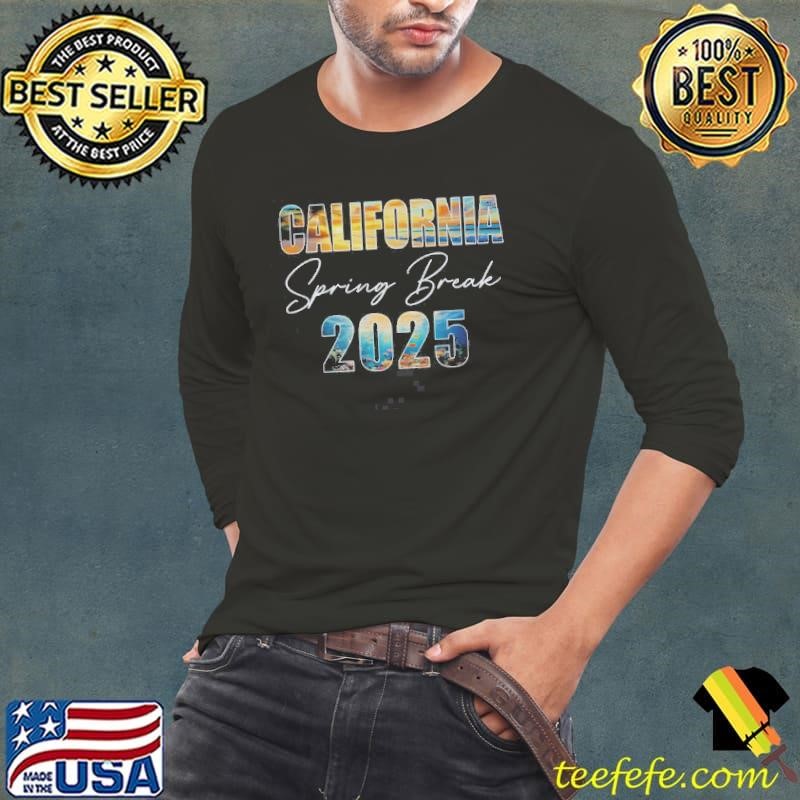 California Spring Break 2025 Summer Vacation Beach Shirt