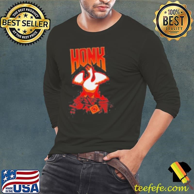 Honk goose shirt