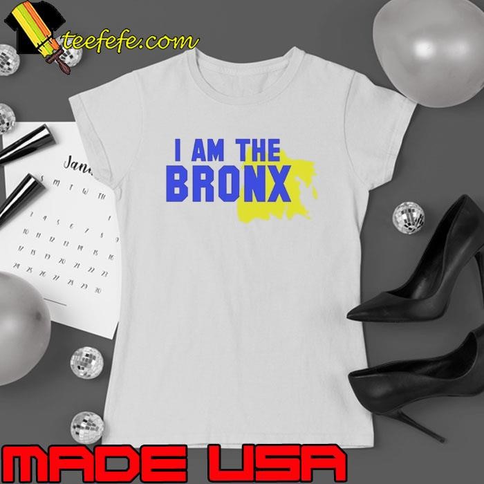 I Am The Bronx Ladies tee