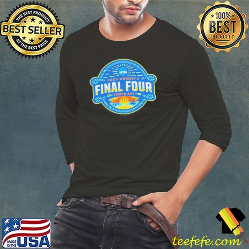 March Madness Final Four 2025 NCAA Womens Basketball Tampa Bay Shirt