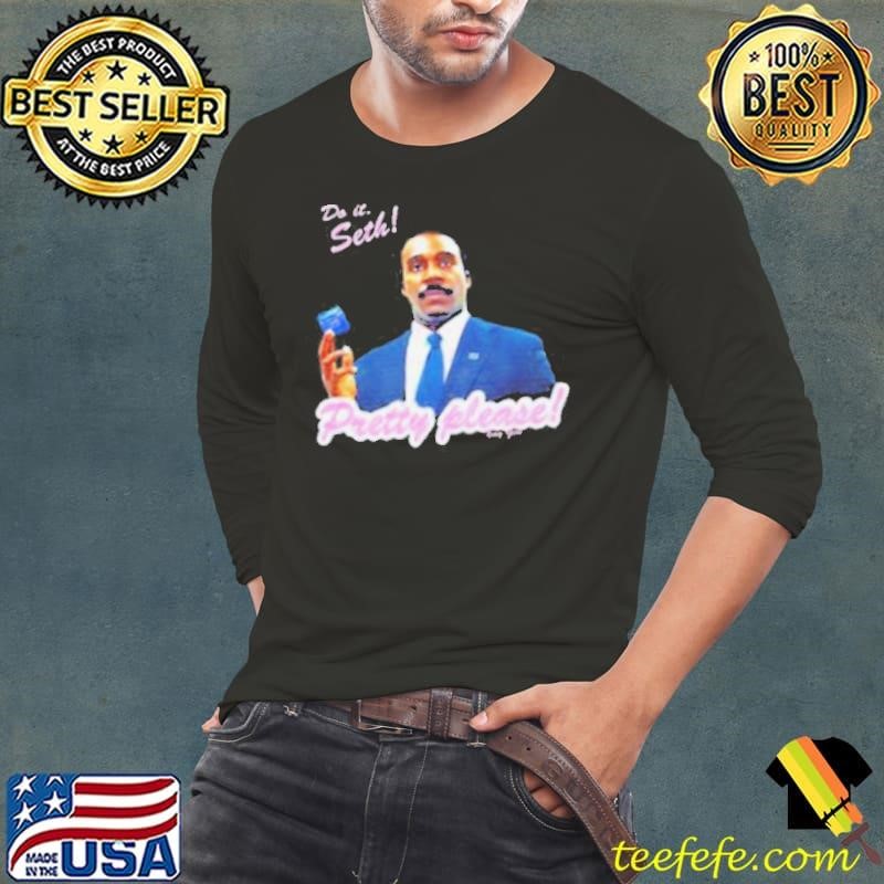 Millchick do it seth pretty please Long Sleeve Tee