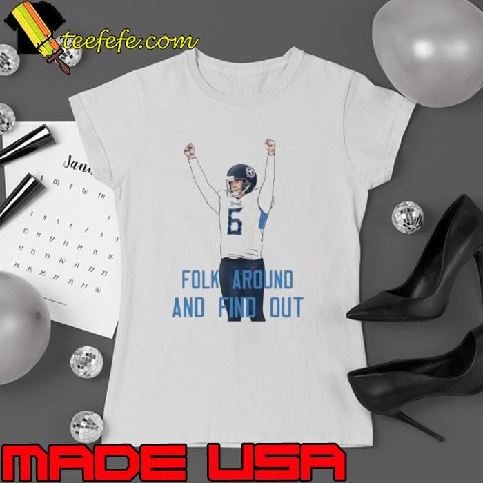 Nick Folk around and find out Tennessee Titans football shirt