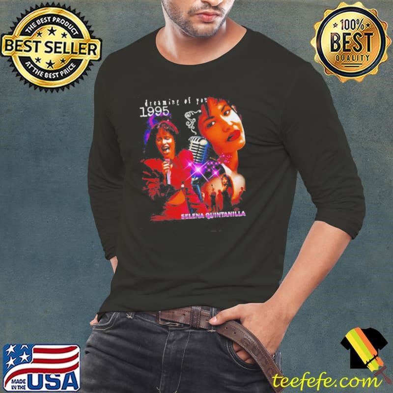 Selena Quintanilla Dreaming Of You 1995 Shirt