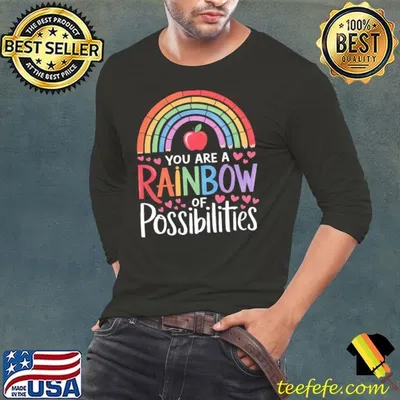Teacher You are a rainbow of possibilities apple T-Shirt