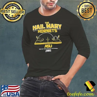 The Hail Mary Hornets Alabama State Hornets basketball 2025 NCAA Men’s basketball Champions shirt