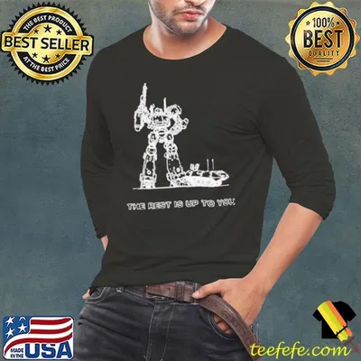 Tytoalba the rest is up to you shirt