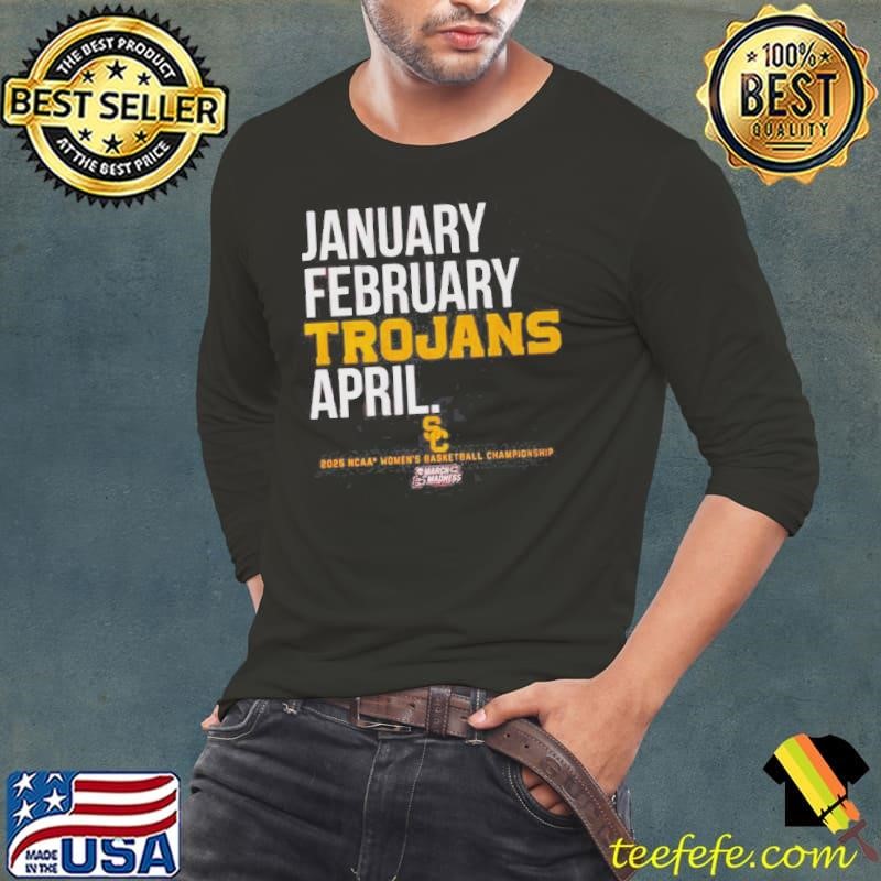 USC Trojans 2025 March Madness January February Trojans April Logo Long Sleeve Tee