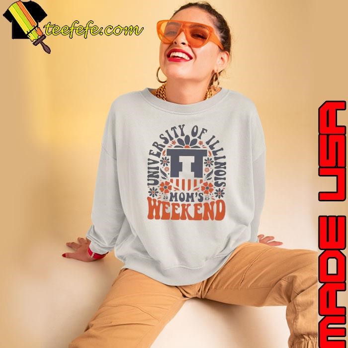 University Of Illinois Moms Weekend 2025 Sweatshirt