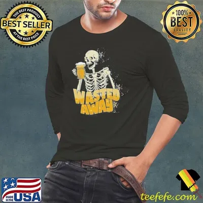 Wasted Away Skeleton shirt