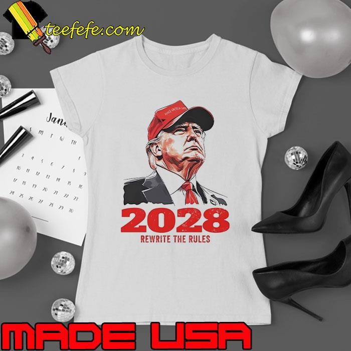 2028 rewrite the rules donald trump election Ladies tee