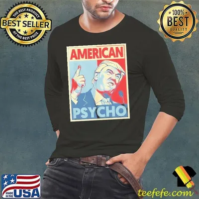 American psycho Trump president election retro shirt