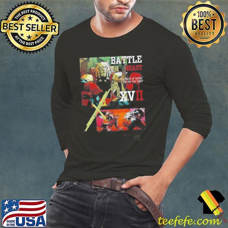 Battle Beast The Thrill Of Battle I Live For The Fight Shirt