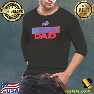 Buffalo Bills NFL football best dad shirt